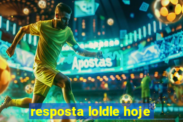 resposta loldle hoje